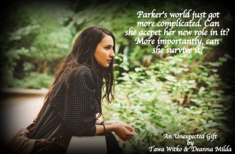 Unexpected Gift - Parker